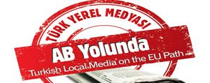 `Türk Yerel Medyasi AB Yolunda` Projesinin 10. Semineri Mersin’de Basliyor 