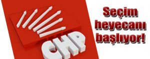CHP’de Seçim Heyecani Basliyor