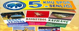KMÜ 5. Bahar Söleni Spor Turnuvalari Basliyor
