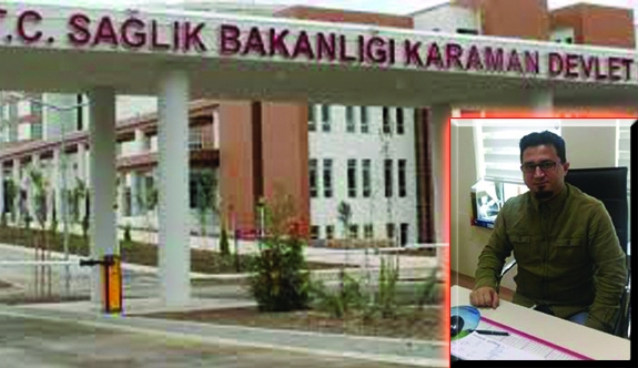 Karaman Devlet Hastanesi İlklere Devam Ediyor