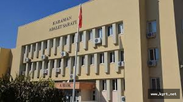 Karaman’da 131 Kişi Borcundan Dolayı Hapse Girdi