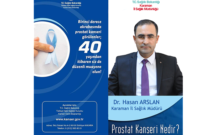 Dr. Arslan “Prostat Kanserinden Utanma Zaman Çalar”