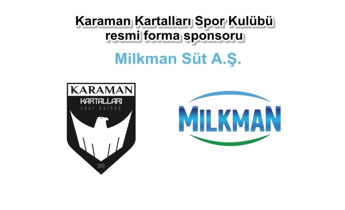 Milkman, Karaman Kartalları Spor Kulübüne Sponsor Oldu