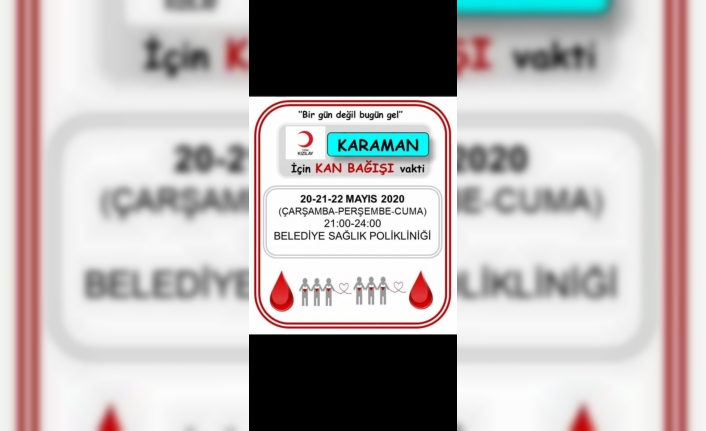 Karaman Kızılay’dan İftar Sonrası Kan Bağışı Kampanyası