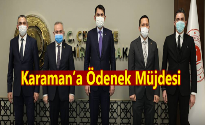 Milletvekillerinden Karaman'a Müjde