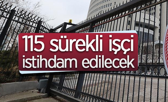 115 Sürekli İşçi Alınacak