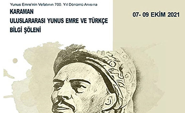 'Karaman Uluslararası Yunus Emre ve Türkçe Bilgi Şöleni' Düzenleniyor