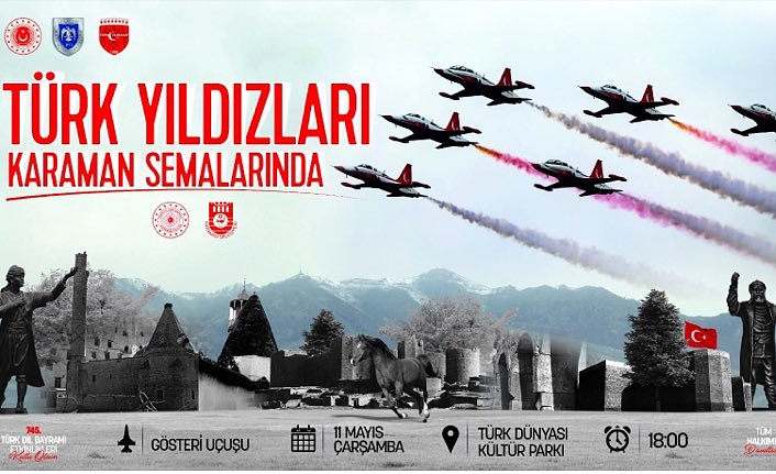 Türk Yıldızları, Karaman’da Gösteri Uçuşu Yapacak