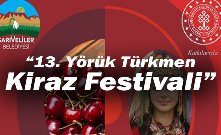 Sarıveliler’de 13. Yörük Türkmen Kiraz Festivali Düzenlenecek