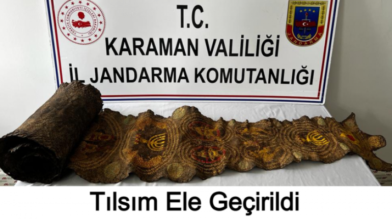 Karaman’da Piton Derisi Üzerine Yazılı Kabartmalı Tılsım Ele Geçirildi