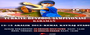 Türkiye Beyzbol Sampiyonasi 13 Aralik’ta Ilimizde