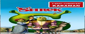 Shrek Karaman’a Geliyor