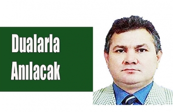 Dualarla Anılacak