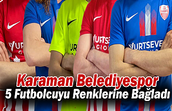 Karaman Belediyespor, 5 Futbolcuyu Renklerine Bağladı