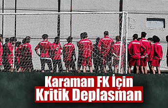 Karaman FK İçin Kritik Deplasman
