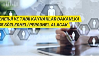 65 Sözleşmeli Personel Alınacak