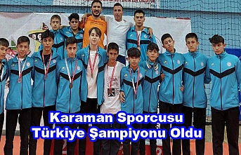 Karaman Sporcusu Türkiye Şampiyonu Oldu